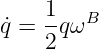 ˙q = 1q ωB
    2
