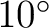 $10^\circ$