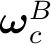 $\boldsymbol\omega_c^{B}$