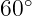   ∘
60
