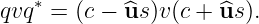 qvq∗ = (c − ^us)v (c + ^us ).
