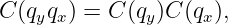 C(qyqx) = C (qy)C(qx),
