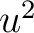 $u^2$