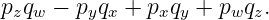 pzqw − pyqx + pxqy + pwqz.
