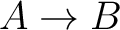 $A\rightarrow B$