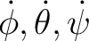 $\dot\phi,\dot\theta,\dot\psi$