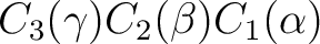 $C_3(\gamma)C_2(\beta)C_1(\alpha)$ $C_3(\gamma)C_2(\beta)C_1(\alpha)$