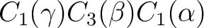 $C_1(\gamma)C_3(\beta)C_1(\alpha)$ $C_1(\gamma)C_3(\beta)C_1(\alpha)$