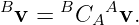 Bv =  BCAAv.
