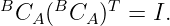 BCA  (BCA )T = I.

