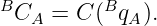 B         B
 CA  = C ( qA ).
