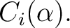 $\displaystyle C_i(\alpha). $