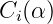Ci(α)
