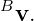 Bv.
