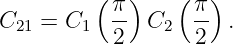           (  )   (   )
C   =  C   π- C    π- .
  21    1  2    2  2
