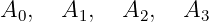 A0,  A1,   A2,   A3
