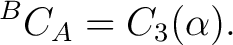 $\displaystyle {}^{B}C_A = C_3(\alpha).$