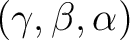 $(\gamma,\beta,\alpha)$