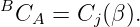 B
 CA  = Cj (β ).
