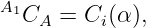A1
  CA =  Ci(α),
