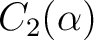 $C_2(\alpha)$