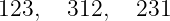 123,   312,   231
