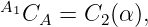 A1C   = C  (α),
    A     2

