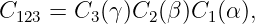 C    = C  (γ)C (β )C (α),
  123    3     2    1
