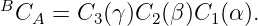 BC   =  C (γ)C  (β )C (α ).
   A     3     2    1
