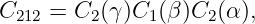 C212 = C2 (γ)C1(β )C2(α),
