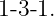 1-3-1.

