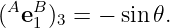 (AeB )3 = − sin𝜃.
    1
