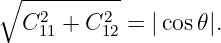 ∘ ----------
  C2  + C2  =  |cos𝜃|.
    11    12
