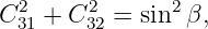 C231 + C232 = sin2 β,
