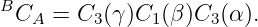 BC   =  C (γ)C  (β )C (α ).
   A     3     1    3
