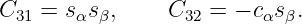 C31 = sαs β,    C32 =  − cαsβ.
