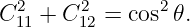 C2  + C2  =  cos2𝜃.
  11    12
