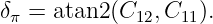 δπ = atan2 (C12,C11).

