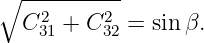 ∘ ----------
  C231 + C232 = sin β.
