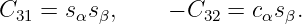 C31 = sαs β,    − C32 = cαsβ.
