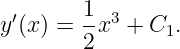  ′      1- 3
y (x) = 2x  + C1.
