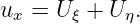ux = U ξ + U η.
