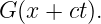 G(x + ct).

