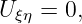 Uξη = 0,
