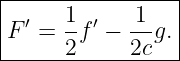 |----------------|
| ′   1- ′  -1-  |
|F  = 2 f − 2c g.|
------------------
