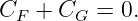 CF +  CG =  0.
