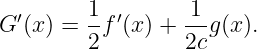   ′      1-′      1--
G (x ) = 2f (x) + 2cg(x ).
