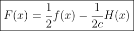|------------------------|
|        1-      -1-     |
-F(x)-=--2f(x)-−-2c-H-(x)-
