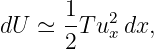 dU  ≃ 1-Tu2 dx,
      2    x
