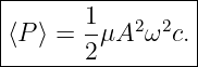 |----------------|
|      1    2 2  |
|⟨P ⟩ = 2-μA  ω c.|
------------------
